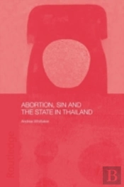 Abortion, Sin And The State In Thailand