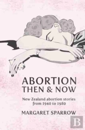 Abortion Then And Now