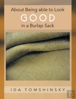 Bertrand.pt - About Being Able To Look Good In A Burlap Sack