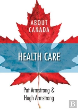 Bertrand.pt - About Canada: Health Care