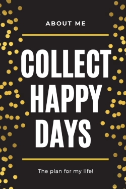 Bertrand.pt - About Me Collect Happy Days The Plan For My Life!