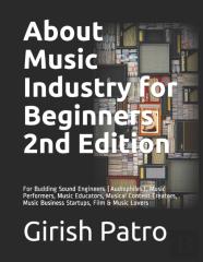 About Music Industry For Beginners 2nd Edition
