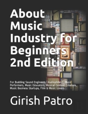 About Music Industry For Beginners 2nd Edition