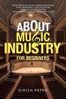 About Music Industry For Beginners