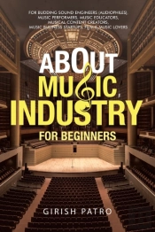 About Music Industry For Beginners