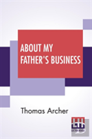 About My Father'S Business