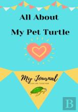 About My Pet Turtle