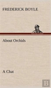 About Orchids A Chat