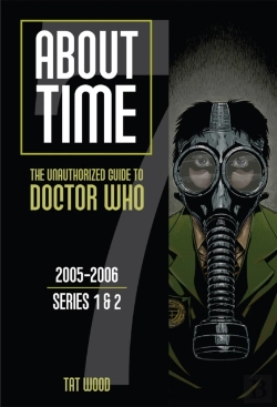 Bertrand.pt - About Time 7: The Unauthorized Guide To Doctor Who (Series 1 To 2)
