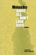 Above All, Don'T Look Back