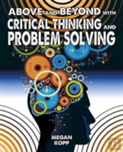 Bertrand.pt - Above And Beyond With Critical Thinking And Problem Solving