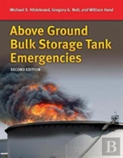 Above Ground Bulk Storage Tank Emergencies