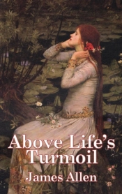 Above Life'S Turmoil