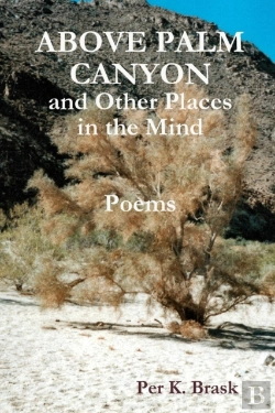 Bertrand.pt - Above Palm Canyon And Other Places In The Mind