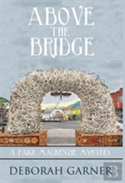 Above The Bridge