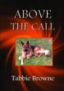 Above The Call