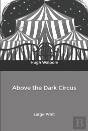 Above The Dark Circus