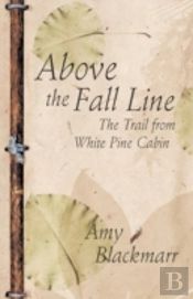 Above The Fall Line