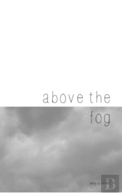 Above The Fog.