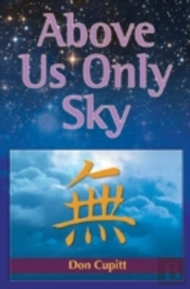 Above Us Only Sky