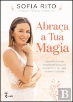 Abraça a Tua Magia