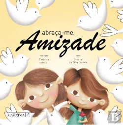 Bertrand.pt - Abraça-me, Amizade
