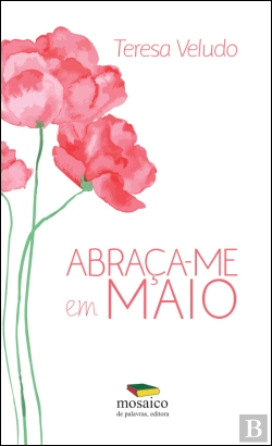 Bertrand.pt - Abraça-me em Maio
