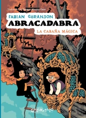 Abracadabra 3 La Cabaña Magica