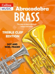 Abracadabra Brass: Treble Clef Edition (Pupil Book)