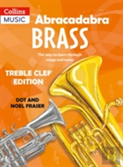 Abracadabra Brass: Treble Clef Edition (Pupil Book)