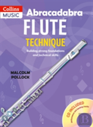 Abracadabra Flute Technique (Pupil'S Book + Download)