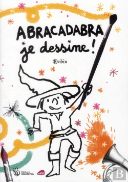 Bertrand.pt - Abracadabra  Je Dessine  Cahier D'Activites
