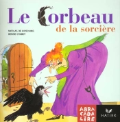 Abracadalire T.8; Le Corbeau De La Sorcière