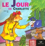 Abracadalire T.9; Le Jour De Charlotte