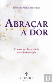 Abraçar a Dor