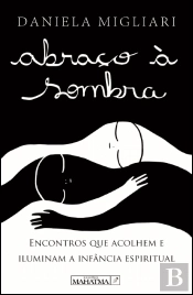 Abraço à Sombra