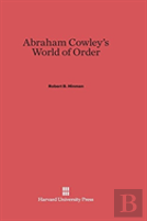 Abraham Cowley'S World Of Order