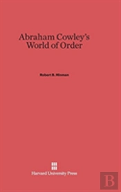 Abraham Cowley'S World Of Order