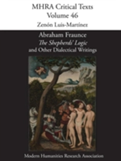 Bertrand.pt - Abraham Fraunce, 'The Shepherds' Logic' And Other Dialectical Writings