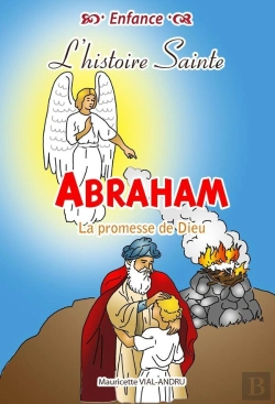 Bertrand.pt - Abraham ; La Promesse De Dieu