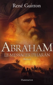 Abraham, Le Messager D'Harân