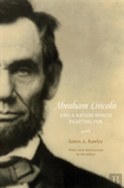 Bertrand.pt - Abraham Lincoln And A Nation Worth Fighting For