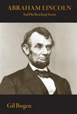 Bertrand.pt - Abraham Lincoln And His Best Kept Secret