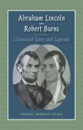 Abraham Lincoln And Robert Burns