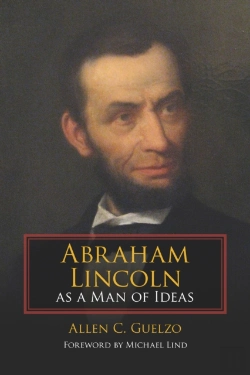 Bertrand.pt - Abraham Lincoln As A Man Of Ideas