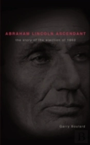 Abraham Lincoln Ascendent