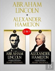 Abraham Lincoln & Alexander Hamilton: 2
