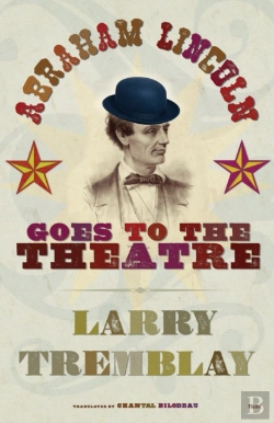 Bertrand.pt - Abraham Lincoln Goes To The Theatre