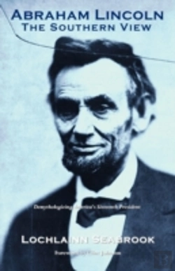 Bertrand.pt - Abraham Lincoln: The Southern View
