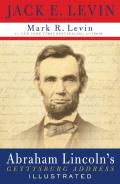 Abraham Lincoln'S Gettysburg Address Illustrated